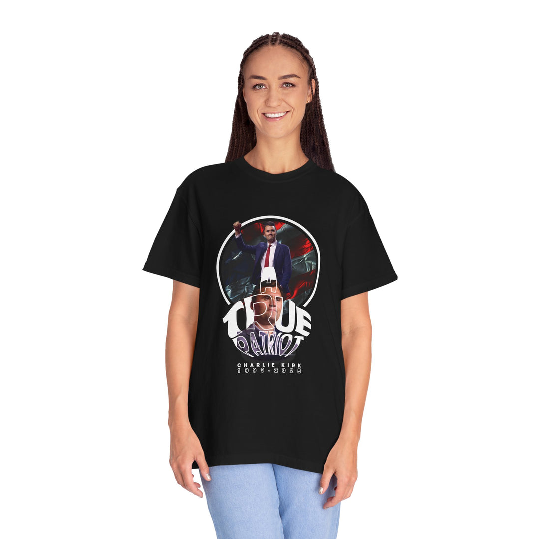 A True Patriot T-Shirt – Political Tribute Tee | Unisex Graphic Shirt