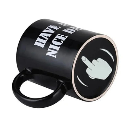 "Have a Nice Day" Middle Finger Cup Creative Coffee Mug